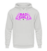 Bad Girls  - Unisex Kapuzenpullover Hoodie