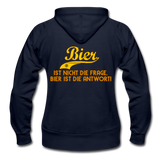 Bier ist nicht die Frage Bier ist die Antwort - Heavyweight Kapuzenjacke - Navy