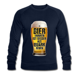 Bier trinken ist besser als Quark reden - Bio-Sweatshirt von Stanley & Stella - Navy