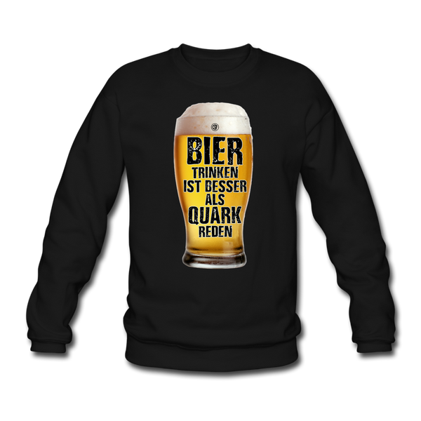 Bier trinken ist besser als Quark reden - Pullover - Schwarz