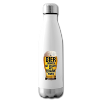 Bier trinken ist besser als Quark reden - Isolierflasche - Weiß