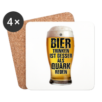 Bier trinken ist besser als Quark reden - Untersetzer (4er-Set) - Weiß