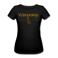 Vodkahontas - Frauen Bio-T-Shirt von Stanley & Stella - Schwarz