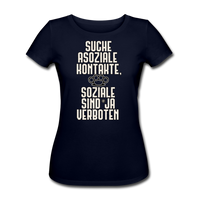 Suche asoziale Kontakte soziale sind ja verboten - Women's Organic T-Shirt by Stanley & Stella - Navy