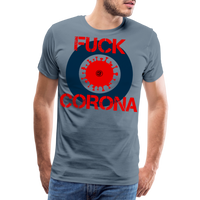 Fuck Corona - Premium T-Shirt - Blaugrau