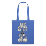 Suche asoziale Kontakte soziale sind ja verboten - Stoffbeutel - Hellblau