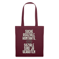 Suche asoziale Kontakte soziale sind ja verboten - Stoffbeutel - Burgunderrot
